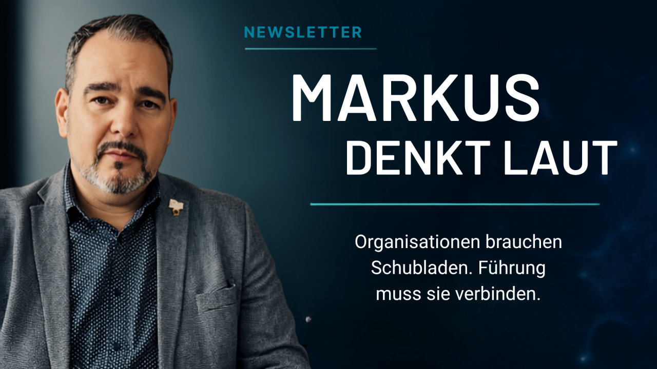 Newsletter: Markus denkt laut - Ausgabe vom 27. Juli 2026